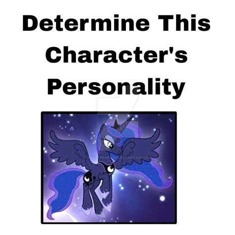Determine Princess Lunas Personality By Sweetheart1012 On Deviantart