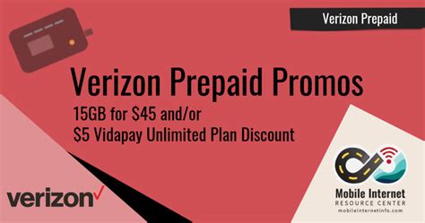 Verizon Offers Prepaid Promos 15gb For 45 And 5 Unlimited Plan