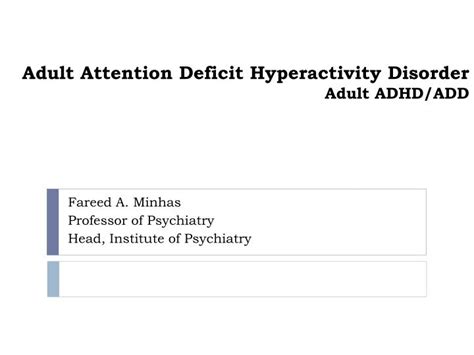 ppt adult attention deficit hyperactivity disorder adult adhd add powerpoint presentation id