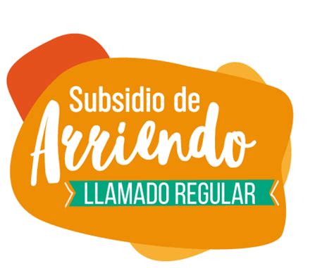 Subsidio ds19 de integración social y territorial; Subsidio de Arriendo Llamado Regular 2021 - Ministerio de ...