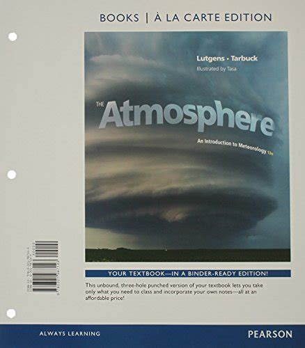 The Atmosphere An Introduction To Meteorology Books A La Carte