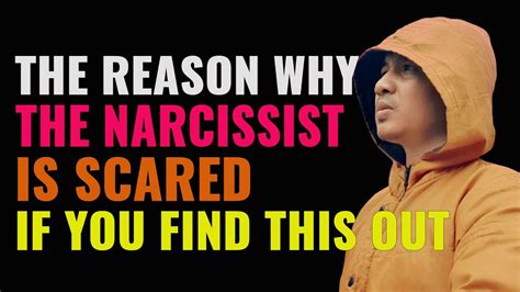 This Is The Reason Why The Narcissist Is Scared If You Find This Out Npd Covert Narcissist