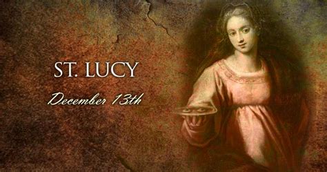Celebrating St Lucy Patroness Of The Blind And Visually Impaired
