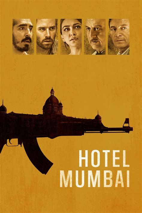 Hotel Mumbai 2019 Posters — The Movie Database Tmdb