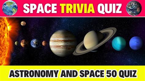 Space Trivia Quiz Astronomy And Space Quiz Solar System 50 Gk Quiz