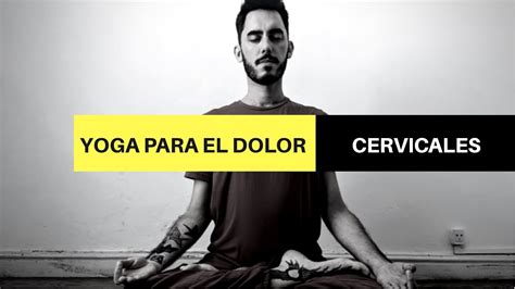 Yoga para cervicales Matías Cárdenas YouTube