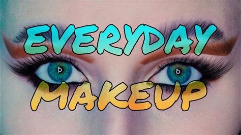 💄 My Everyday Makeup Tutorial Casual Makeup 💄 Youtube