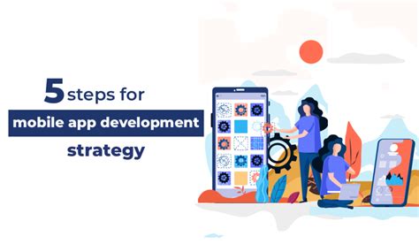 Our expertise as a mobile app development company is proven by their reviews (4,9/5 stars on clutch). 5 Steps For Mobile App Development Strategy - Business 2 ...