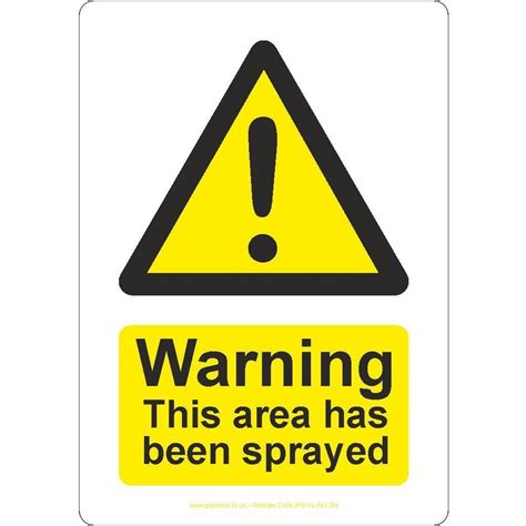 Warning This Area Has Been Sprayed Sign Jps Online