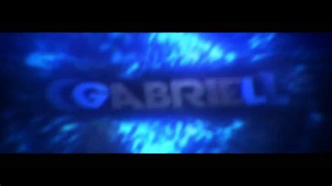 Intro Para Gabriel Youtube