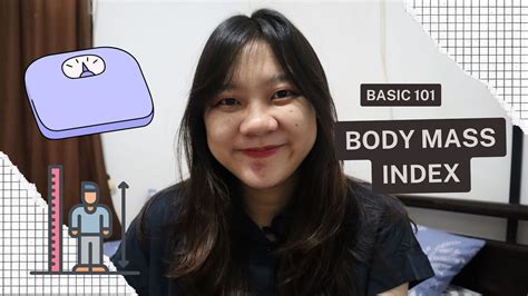 BASIC 101 INDEKS MASSA TUBUH IMT BODY MASS INDEX BMI YouTube