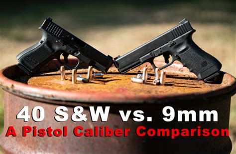 40 Sandw Vs 9mm Whats The Better Pistol Caliber