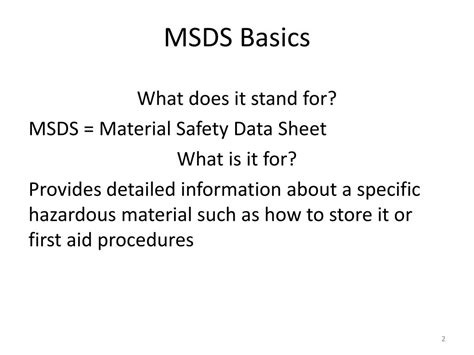 Two chemicals that have the same name may have very different msds sheets because the particle size of the product and its purity may significantly affect its properties. PPT - NFPA chemical hazard label and MSDS sheet PowerPoint Presentation - ID:4798934