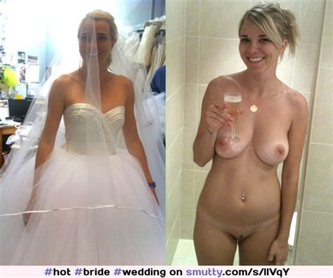 Hot Bride Wedding Weddingdress Dressedundressed Drunk Nude Lookingatcamera Smile