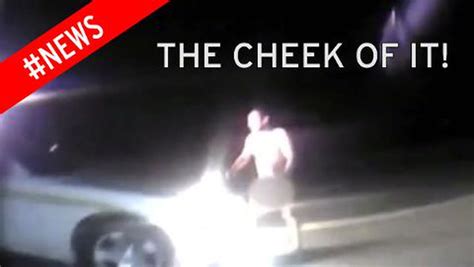 Naked Man Steals Police Car After Trying To Flag Down Traffic Claiming He S Been Poisoned