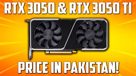 Nvidia Rtx 3050 Launch Date Rtx 3050 Price In Pakistan Rtx 3050