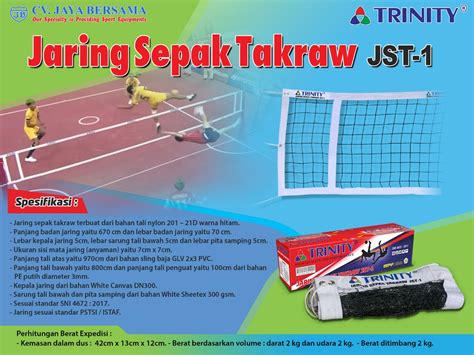 Olahraga sepak takraw adalah olahraga memainkan bola kecil yang dimainkan oleh 2 klub dengan jumlah pemain tiga orang per klub. Jaring Sepak Takraw JST-1 - DISTRIBUTOR ALAT OLAHRAGA