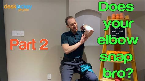 How To Fix Your Snapping Elbow Part 2 Youtube