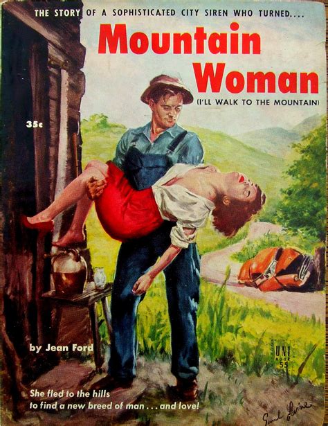 Mountain Woman Original Title Ill Walk To The Mountain Pulp Covers