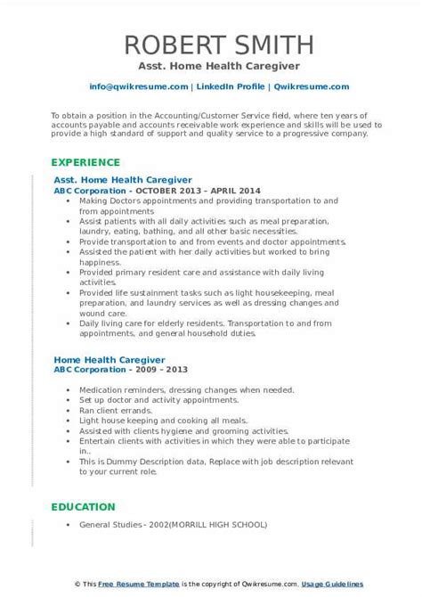This easy sample resume can be customized with a registered nurse's. Home Health Caregiver Resume Samples | QwikResume