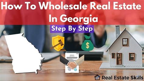 How To Wholesale Real Estate In Georgia: Step By Step (2022)
