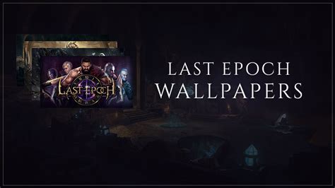 Last Epoch Last Epoch Wallpapers Steam News