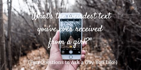 Great Sex Questions To Ask A Guy 150 [great] Questions To Ask A Guy You Really Like Jan 2019