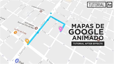 Mapas Animado Google Maps Tutorial After Effects Espa Ol Mapas Crear Web Google