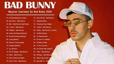 Bad Bunny Sus Mejores Canciones 20 Grandes Exitos Mejores Canciones