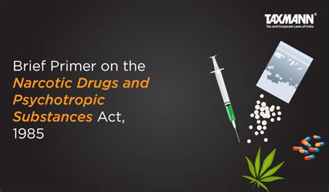 Narcotic Drugs And Psychotropic Substances Act 1985 Taxmann