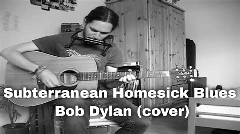 Subterranean Homesick Blues Bob Dylan Cover Youtube
