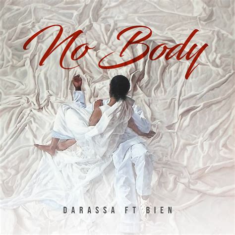 Audio Darassa Ft Bien No Body Download Dj Mwanga