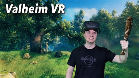 What An Incredibly Great Vr Mod Valheim In Vr Tutorial Gameplay