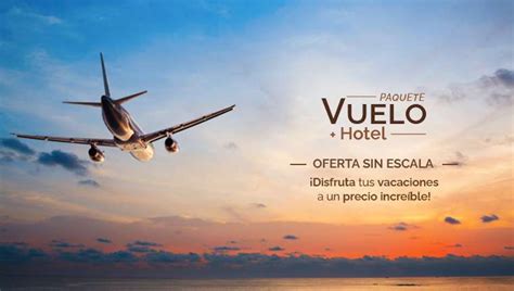 Vuelo Hotel Y Diversión Riviera Nayarit Paquetes Y Ofertas