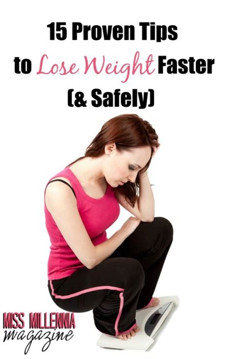 15 proven tips to lose weight faster and safely miss millennia magazine where millennials