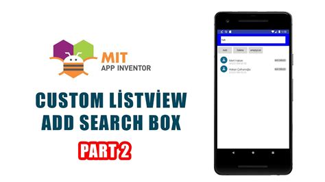 Mit App Inventor Custom Listview Add Search Box Part Youtube