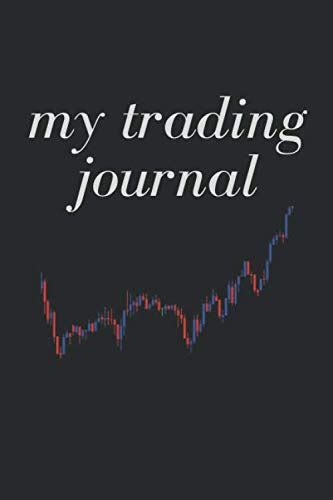 My Trading Journal An Amazing Traders Journal Design With An Optimal