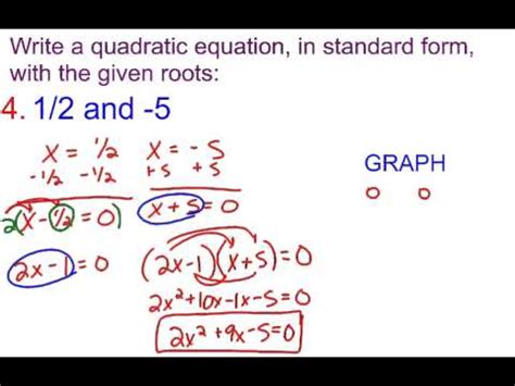 Let's do it by taking an example. 6-3B Writing a Quadratic Equation in standard form with ...