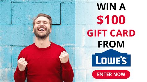 Win A Lowes Gift Card