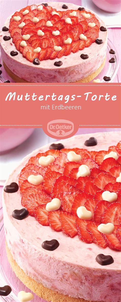 Es wird von den menschen auf der ganzen welt gefeiert. Muttertags-Torte | Rezept (mit Bildern) | Muttertag kuchen ...