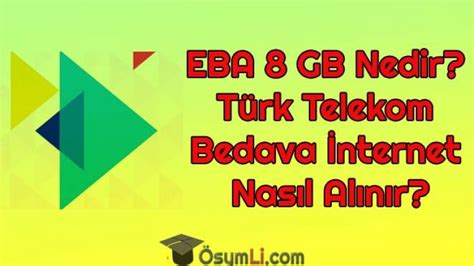 Türk Telekom Bedava İnternet Nasıl Alınır 8GB Osymli com