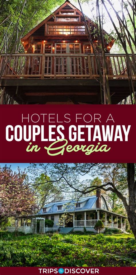 11 Charming Georgia Spots Perfect For Your Next Couples Getaway