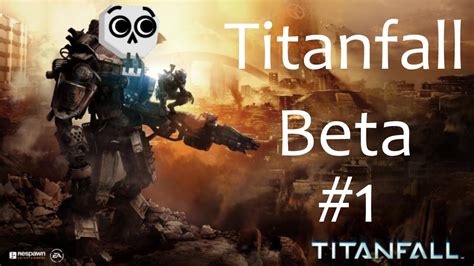 Lets Play Titanfall Beta Youtube
