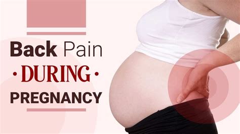 For Expectant Mothers Back Pain During Pregnancy Bone Clinic