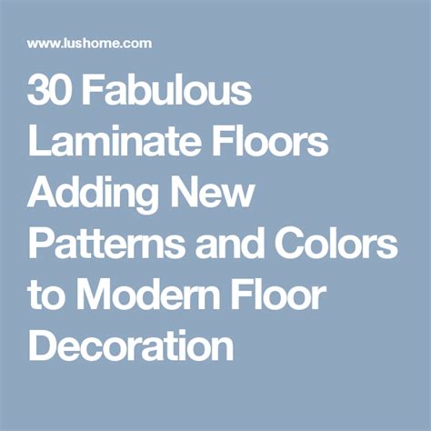 30 Fabulous Laminate Floors Adding New Patterns And Colors To Modern