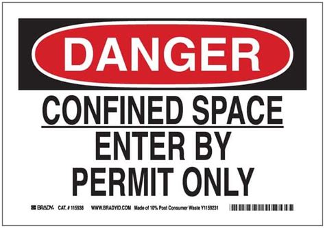 Brady Recycled Film Sign CONFINED SPACE ENTER BY PERMIT ONLY Gloves Glasses Fisher Scientific