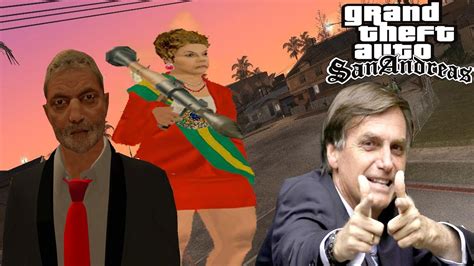 Gta Sa Skins Bolsonarolula E Dilma Youtube