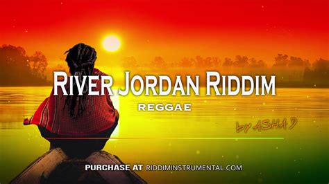 River Jordan Riddim Reggae Instrumental Riddim Instrumental By Asha D Youtube