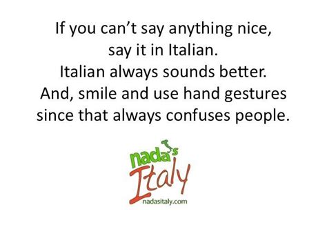 Love This One Italian Girl Problems Italian Quotes Learning Italian