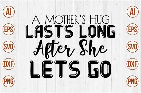 a mother s hug lasts long after she lets graphic by momenulhossian577 · creative fabrica